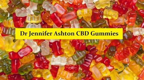 jennifer ashton cbd gummies|CBD EXPLAINED: Dr. Ashton breaks down a new study about。